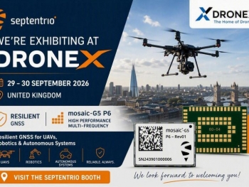 轻量化无人机 GNSS 选型：Septentrio 在 DroneX 2026 展出 mosaic-G5 P6